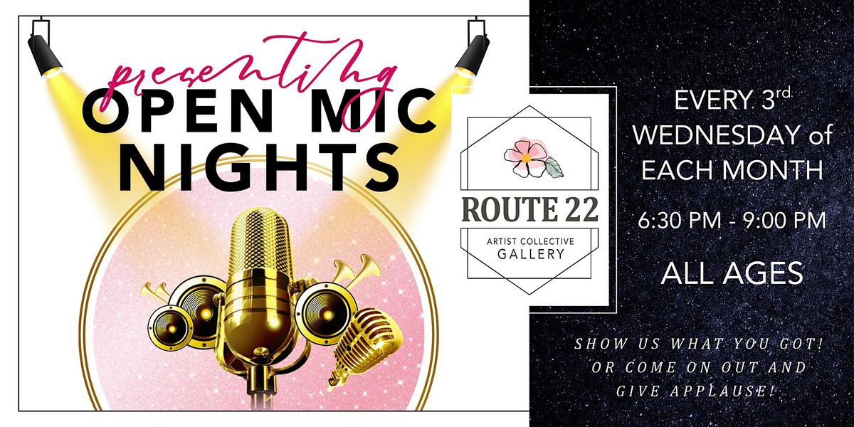 Open Mic Nights @ Route 22