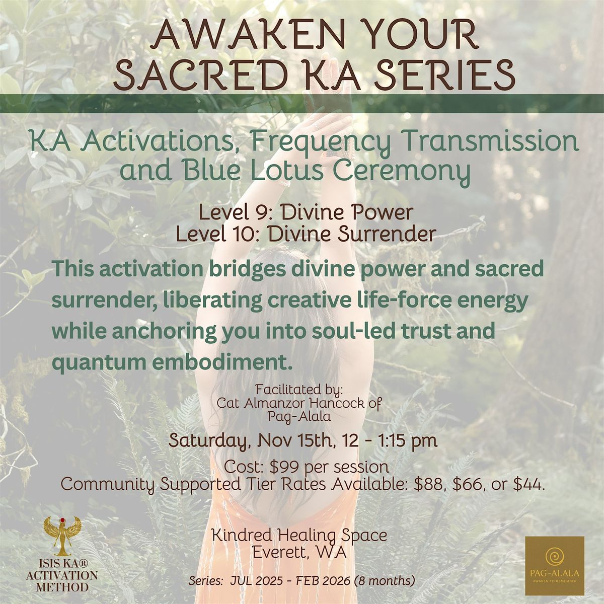 Awaken Your Sacred Ka Series: Divine Power + Divine Surrender