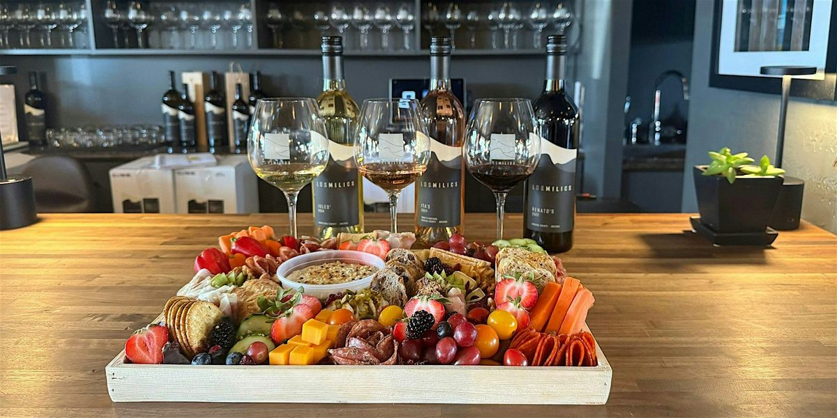 Charcuterie Board Making Class and Wine Tasting