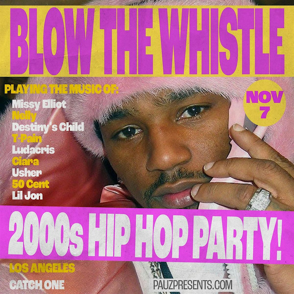 BLOW THE WHISTLE - 2000's Hip Hop Party!