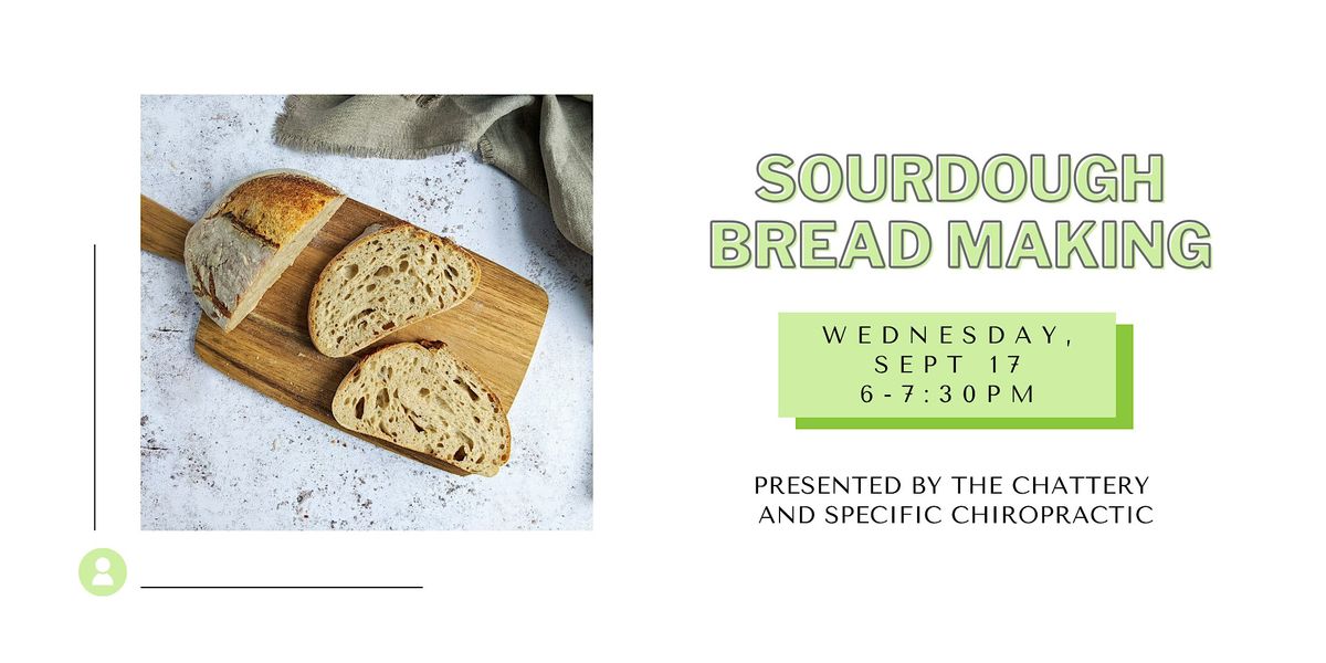 Sourdough Bread Making: Simplifying Sourdough