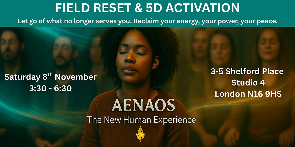 Field Reset & 5D DNA Activation