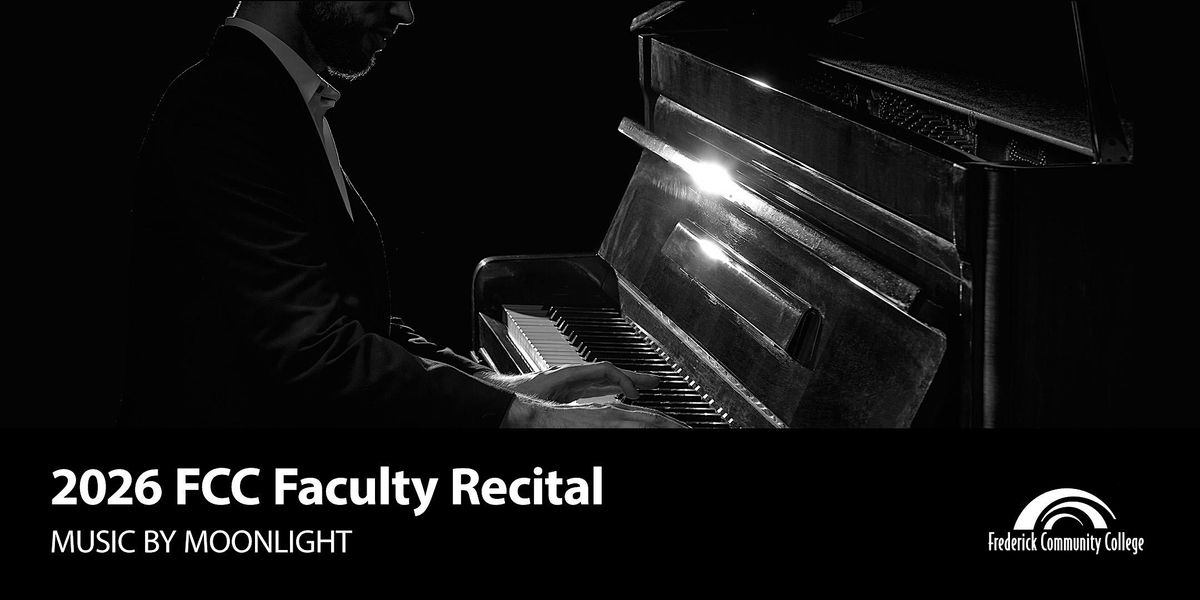 Faculty Recital: Music by Moonlight