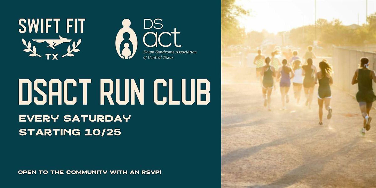 DSACT & Swift Fit Events Weekly Run Club