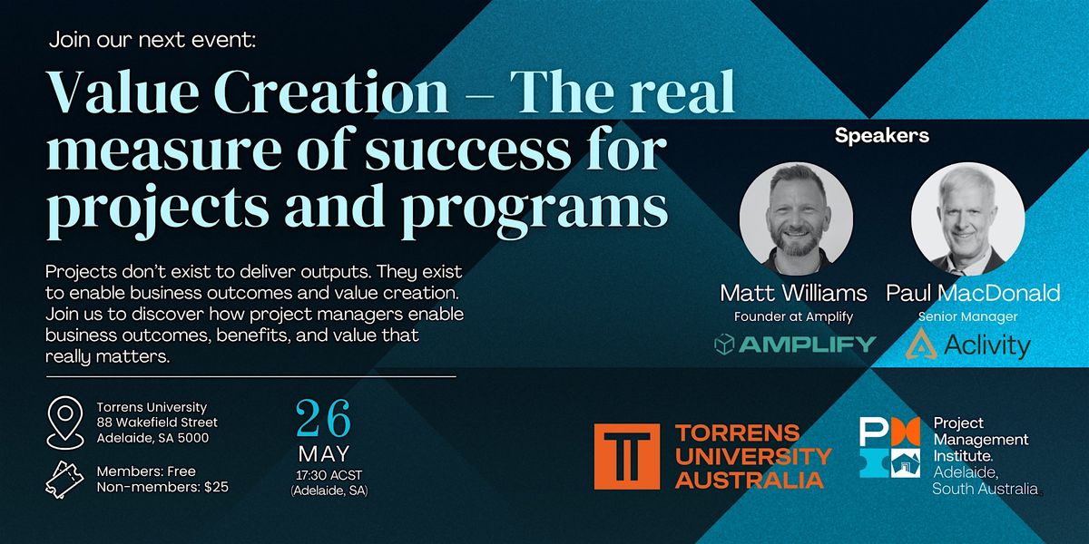 Value Creation \u2013 The Real Measure of Success for Projects and Programs