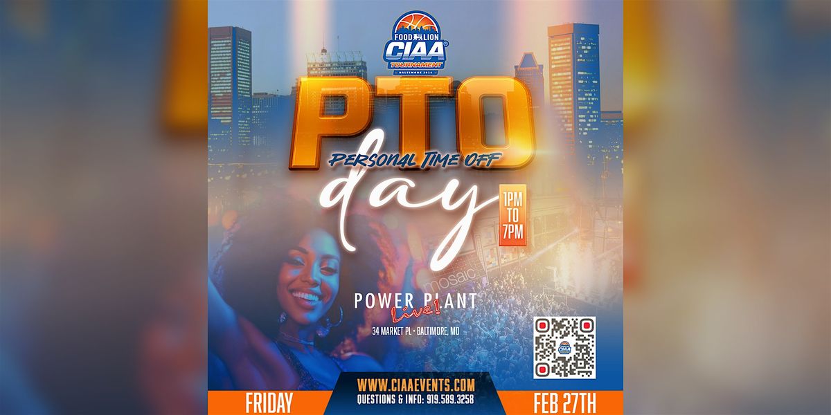 CIAA: PTO Day Party