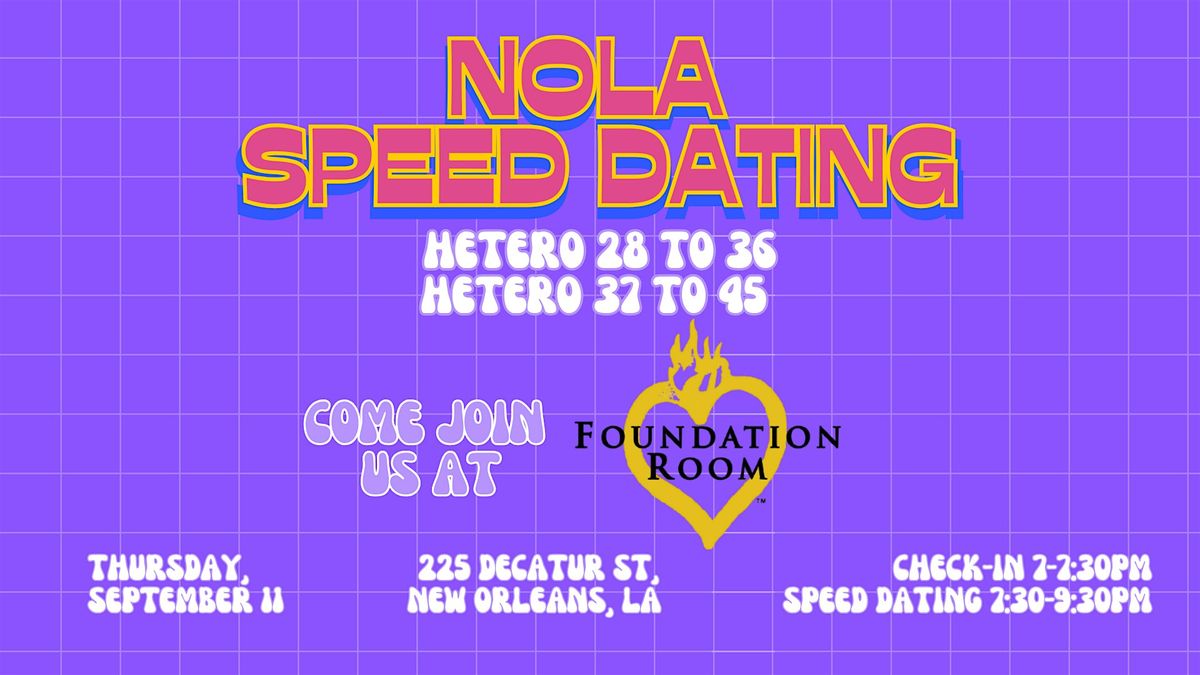 9\/11 - NOLA Speed Dating @ The Foundation Room