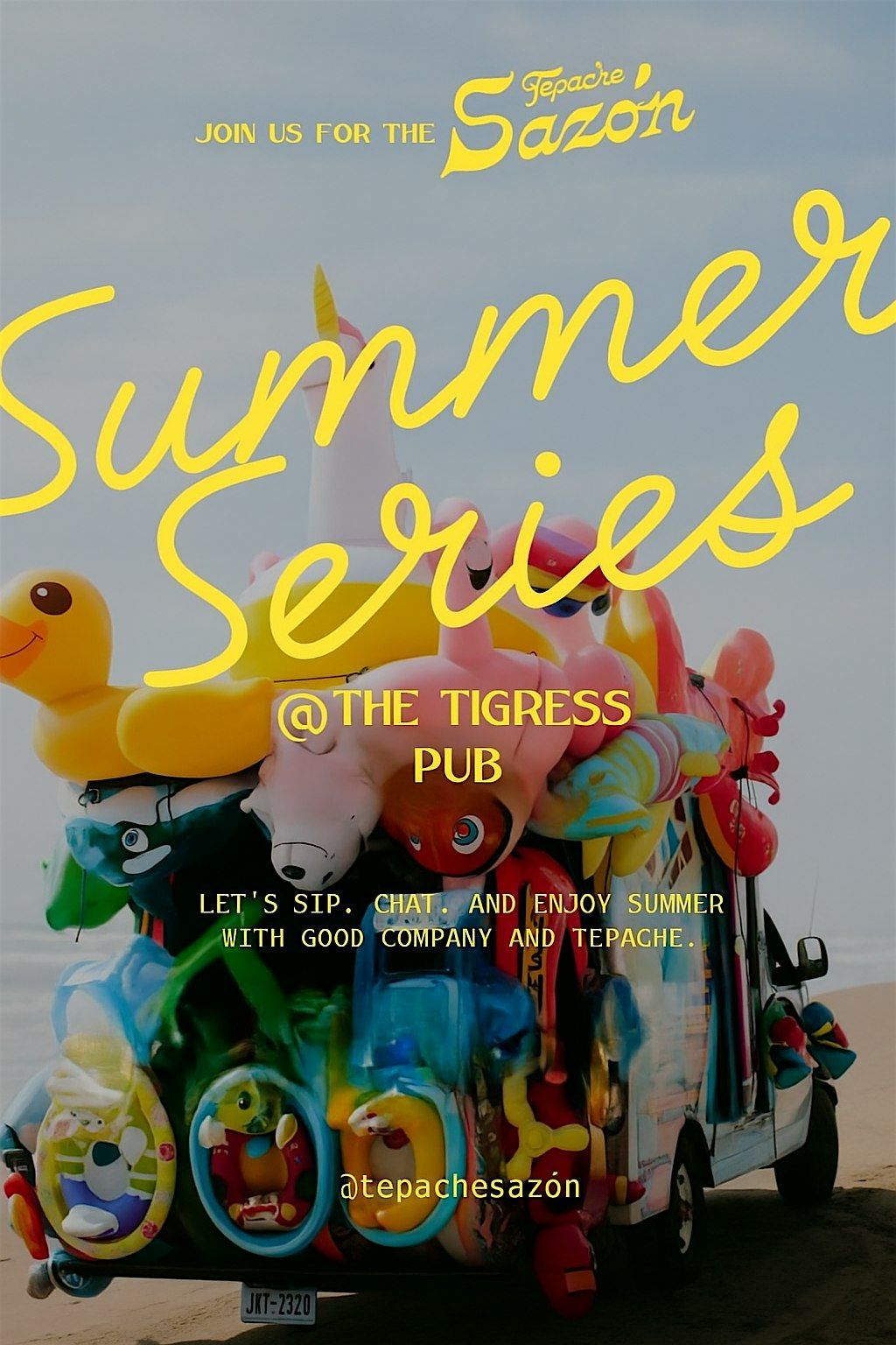 Tepache Saz\u00f3n Summer Series Happy Hour