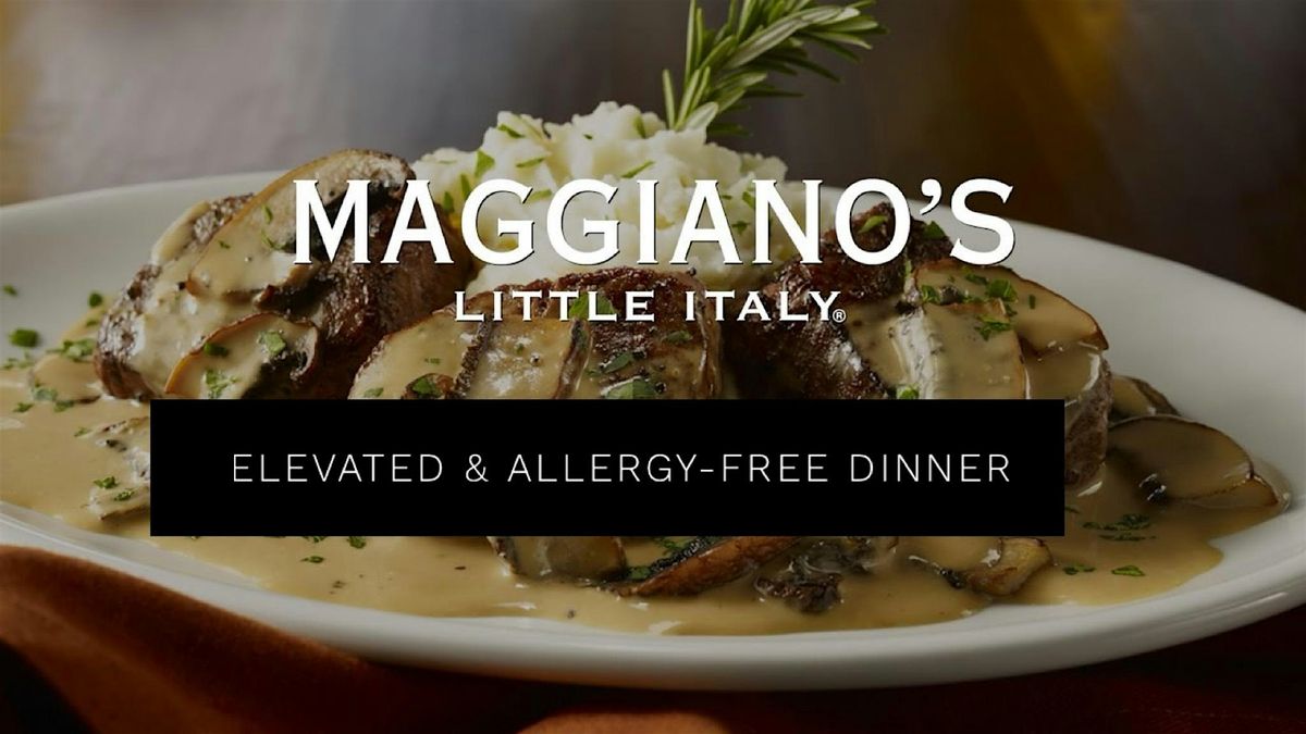 Maggiano's South Coast Plaza Elevated & Allergy-Free Dinner