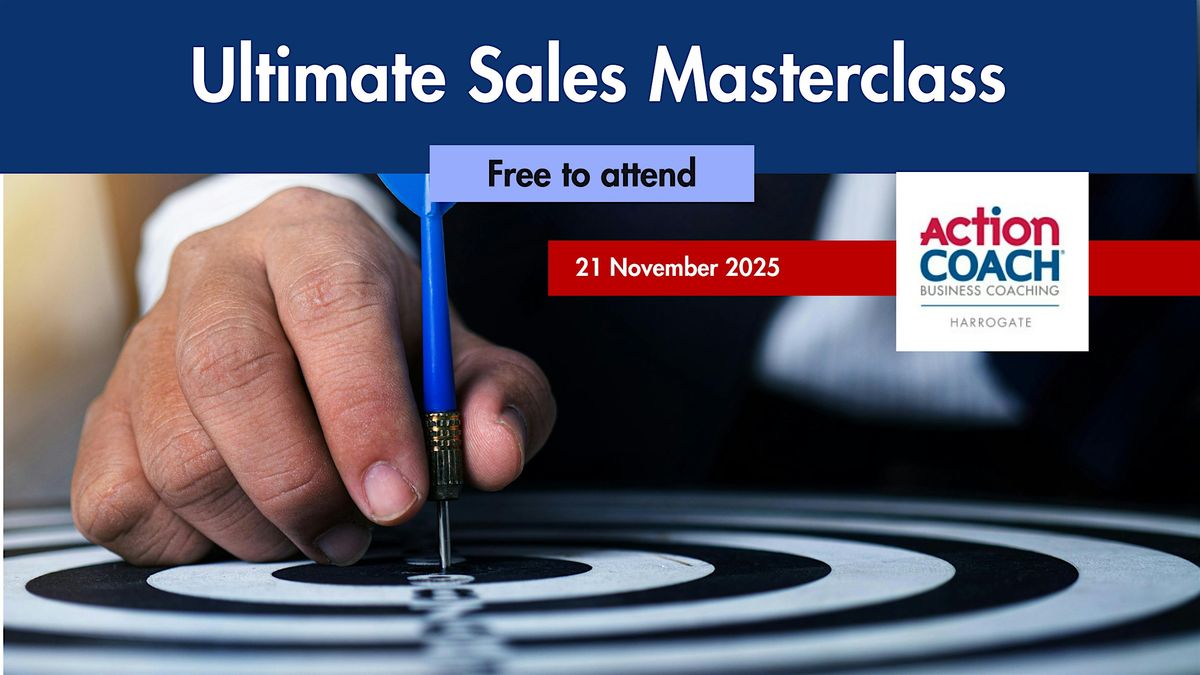 Free: The Ultimate Sales Masterclass