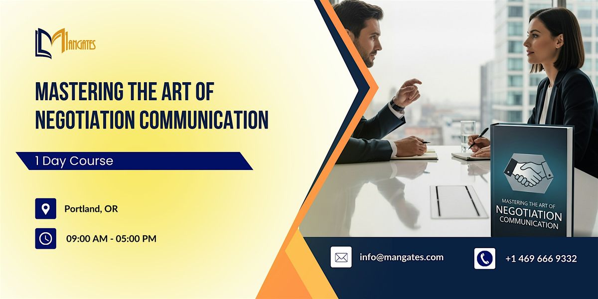 Mastering the Art of Negotiation Communication \u2013 1 Day Course | Portland