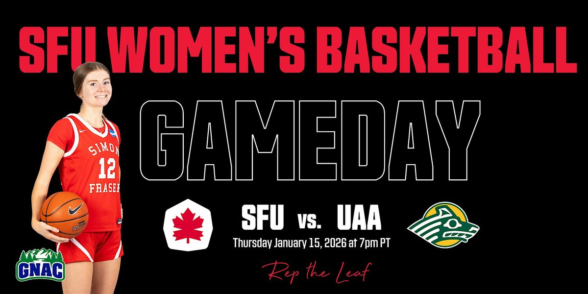 SFU Women's Basketball vs. University of Alaska Anchorage