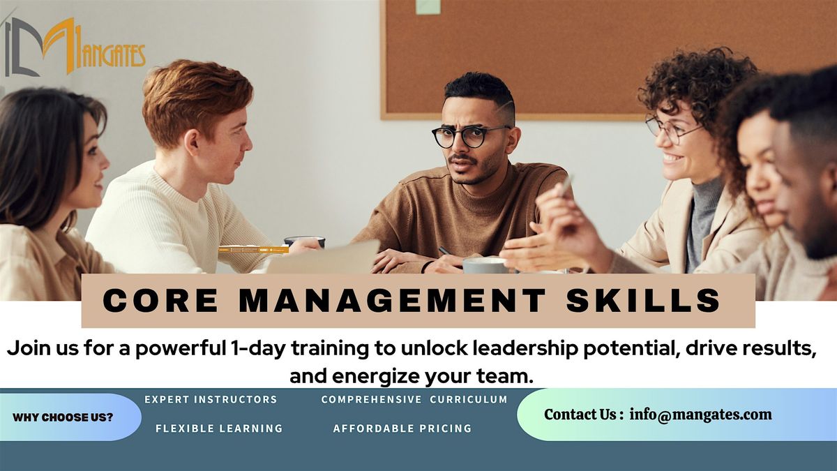 Drive Team Success with Core Management \u2013 1 Day Workshop in Jackson, MS