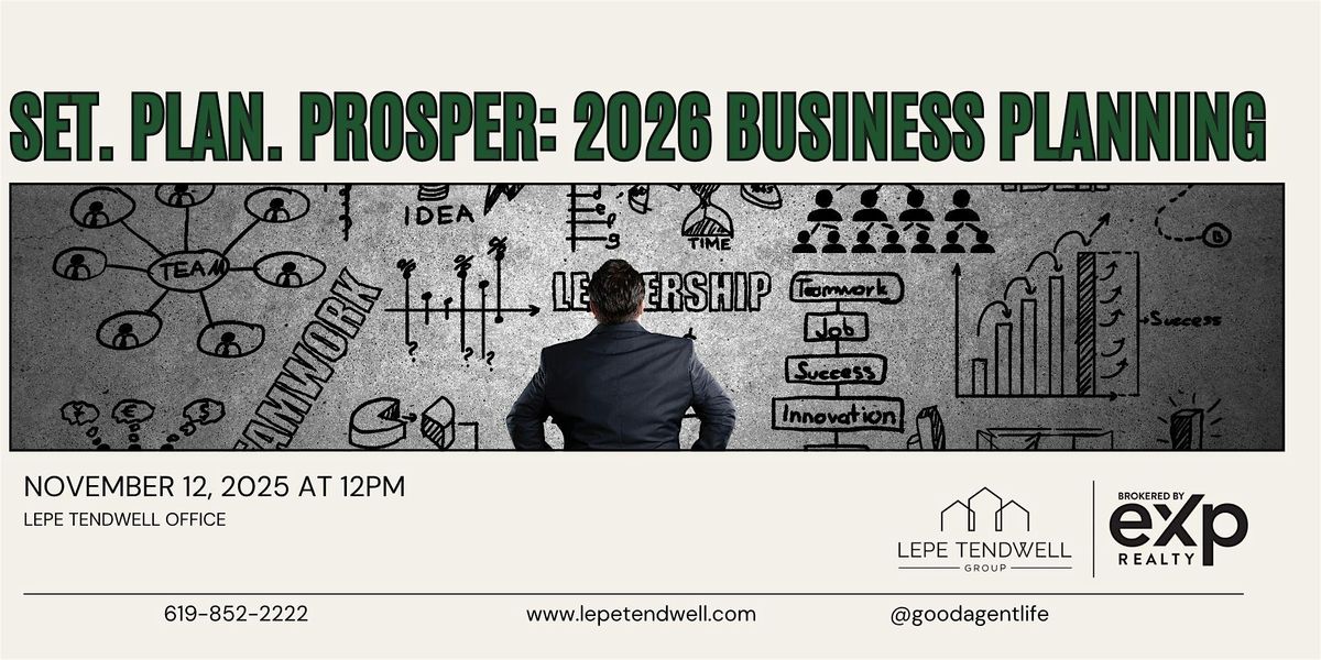 Set. Plan. Prosper: 2026 Business Planning Session