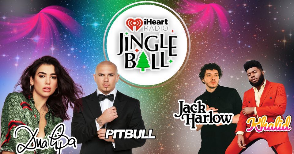 iHEARTRADIO JINGLE BALL DUA LIPA, JACK HARLOW, PITBULL & KHALID