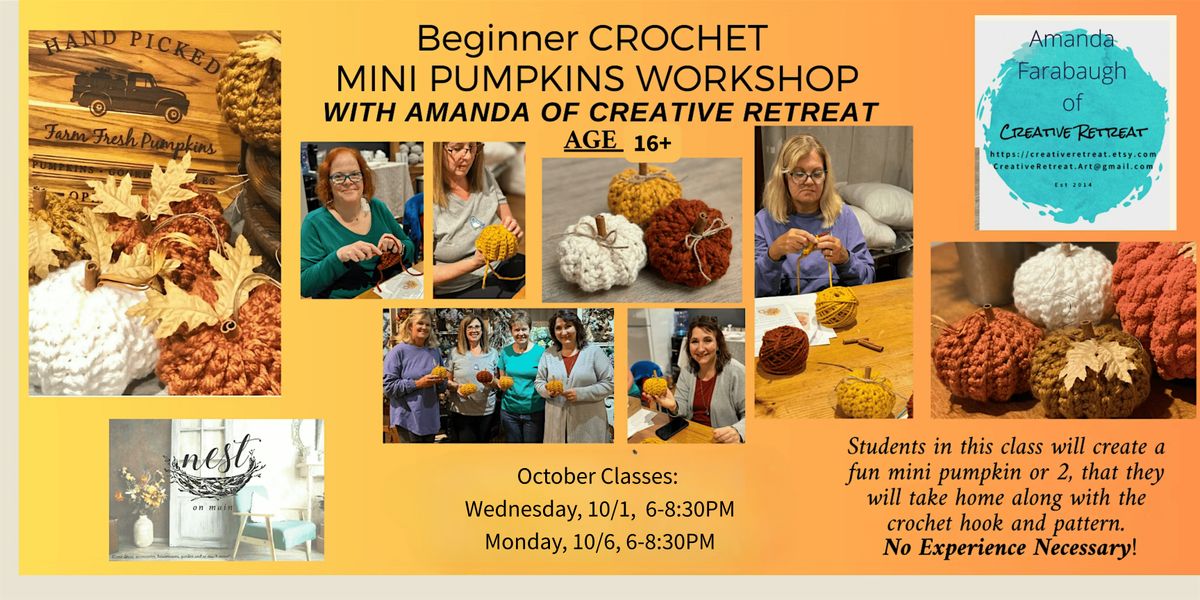 Beginner Learn to Crochet Mini Pumpkins Class w\/Amanda of Creative Retreat