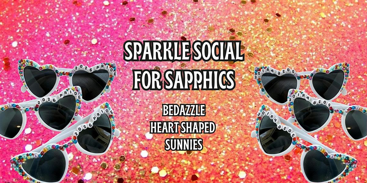 Sparkle Social for Sapphics at The Stutz