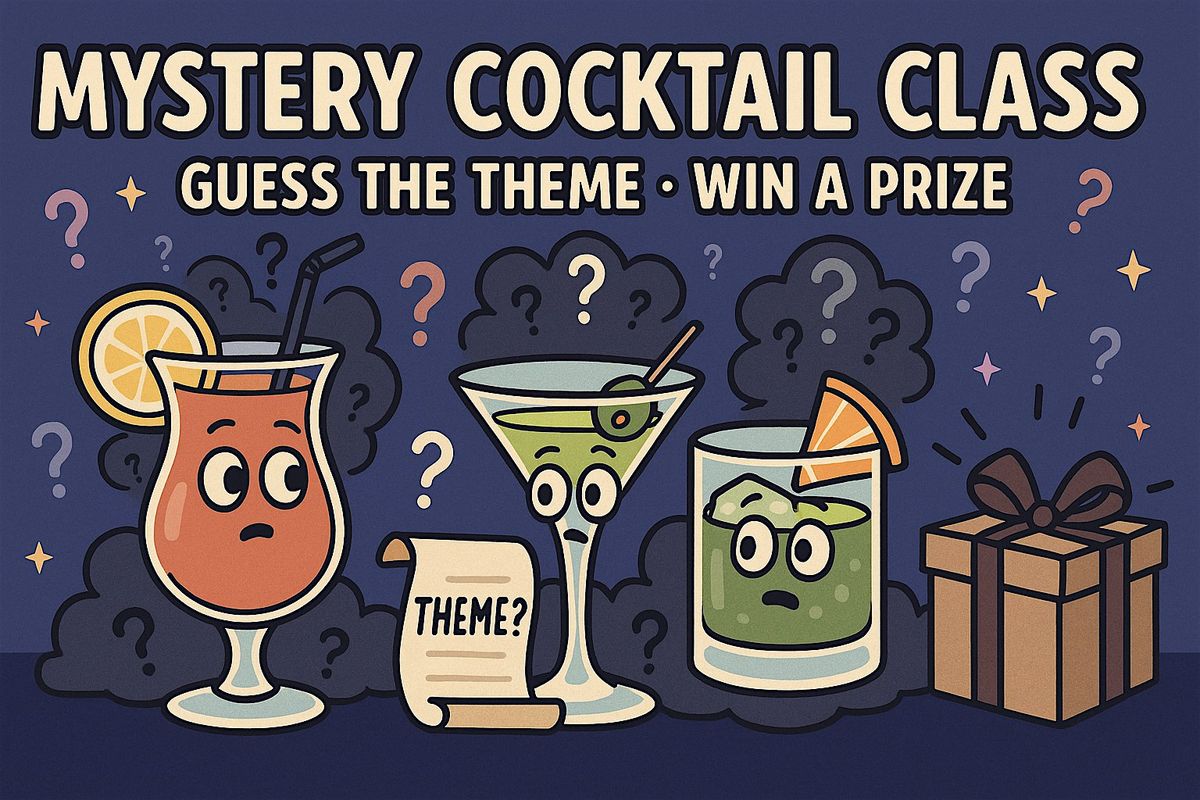 ABV Barrel Shop Darren's Mystery Cocktail Class\/Guess the Theme\/Win A Prize