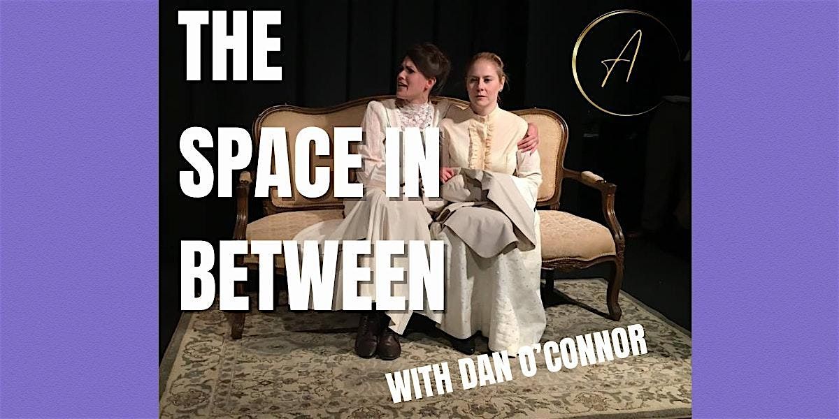 The Space Between: Acting in the Moment