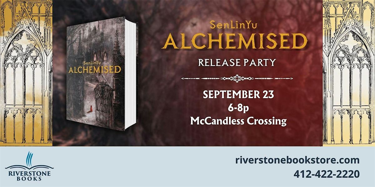 Alchemised by SenLinYu Release Day Party