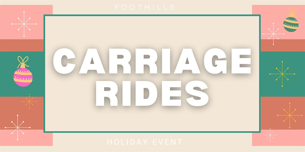 Complimentary Carriage Rides