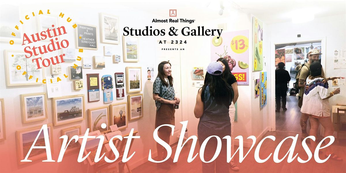 Artist Showcase at Almost Real Things Studios & Gallery