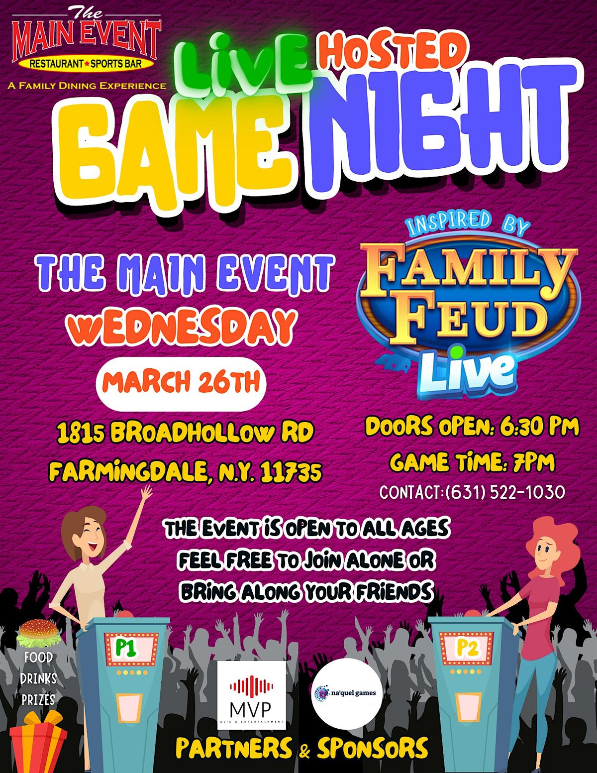 Farmingdale's The Main Event Game Show Night hosted by Na'Quel