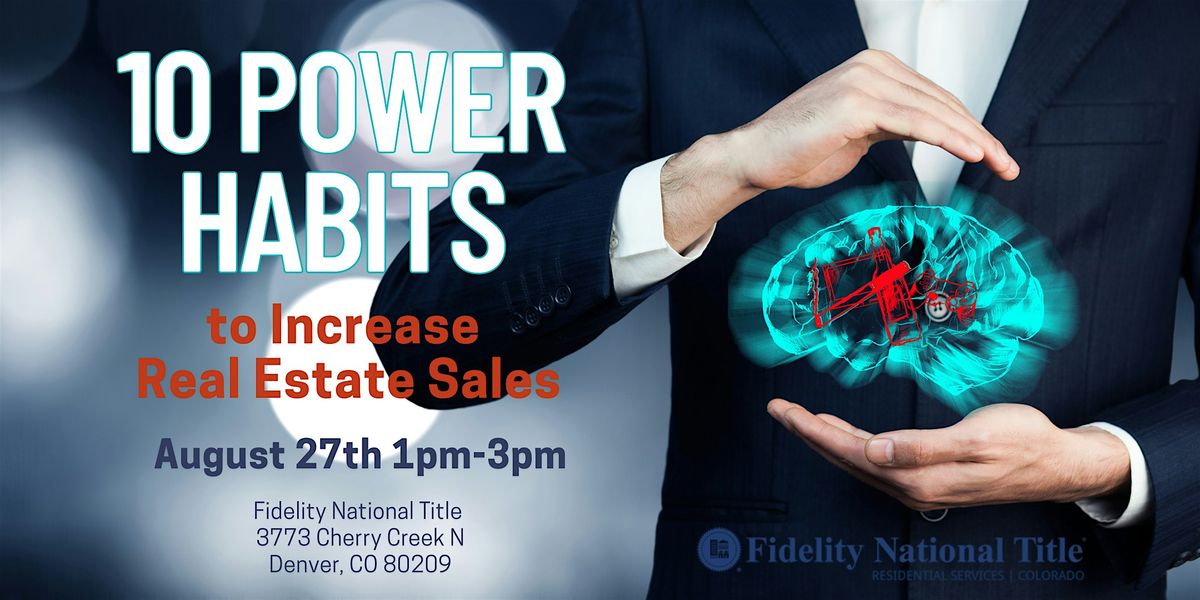 10 Power Habits to Increase Sales (Denver)