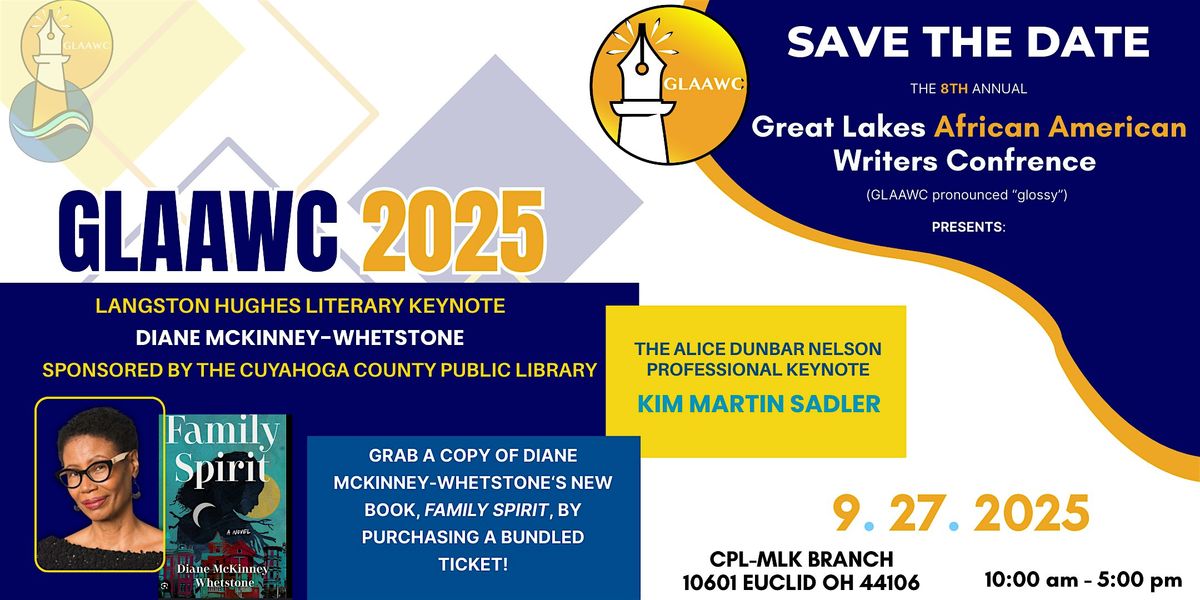 Great Lakes African American Writers Conference (GLAAWC\/"Glossy") 2025