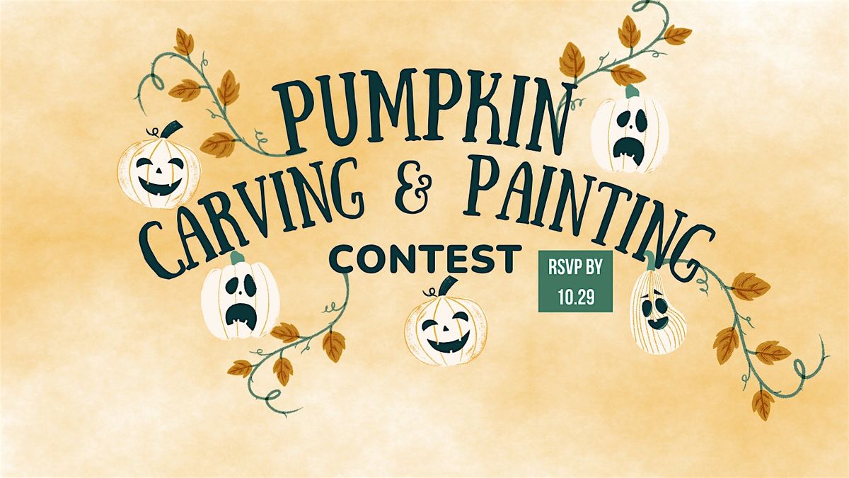 Pumpkin Carving & Painting Contest