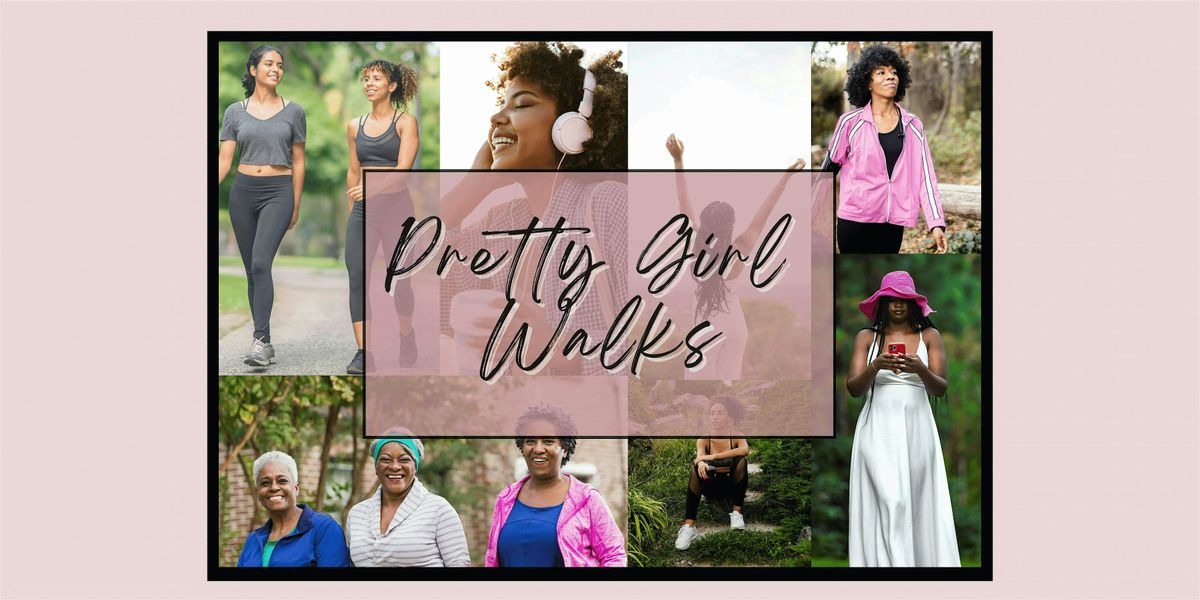 Pretty Girl Walks