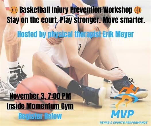 Basketball Injury Prevention Workshop