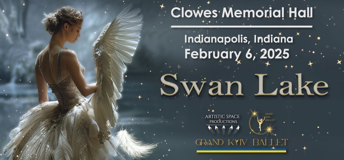 Swan Lake - Grand Kyiv Ballet at Ryman Auditorium