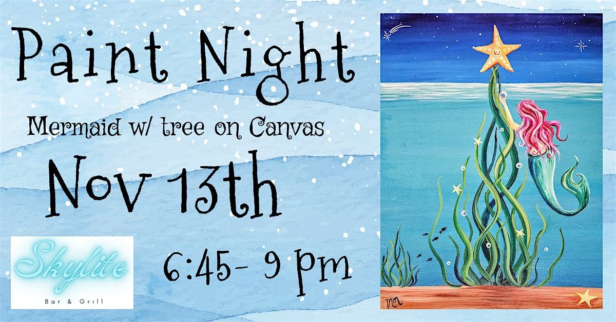 Mermaid w\/ Seaweed Tree Paint Night