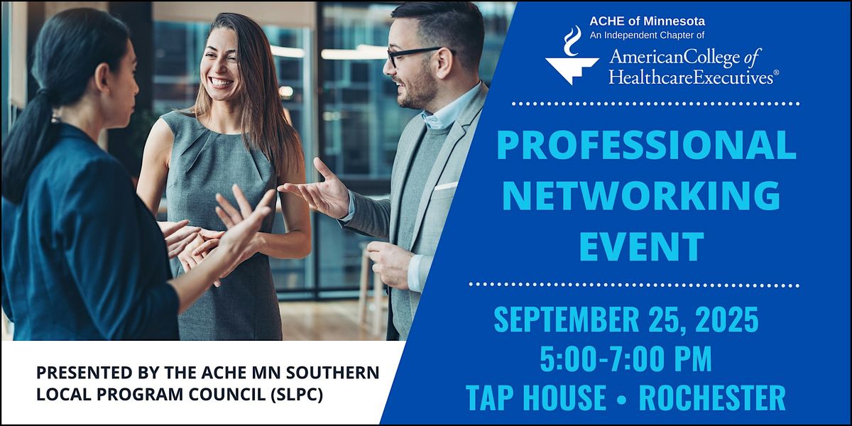 ACHE MN Professional Networking Event