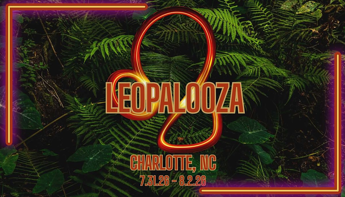 LEOPALOOZA: Leo Invasion 2026