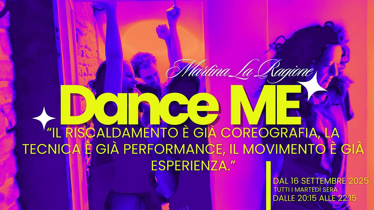 \u2728DANCE ME\u2728 con Martina La Ragione