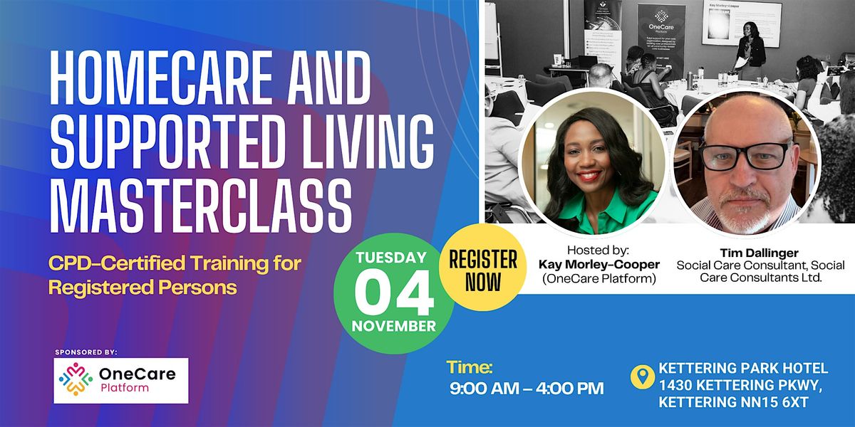 HomeCare Masterclass:CPD-Certified Training for Registered Persons