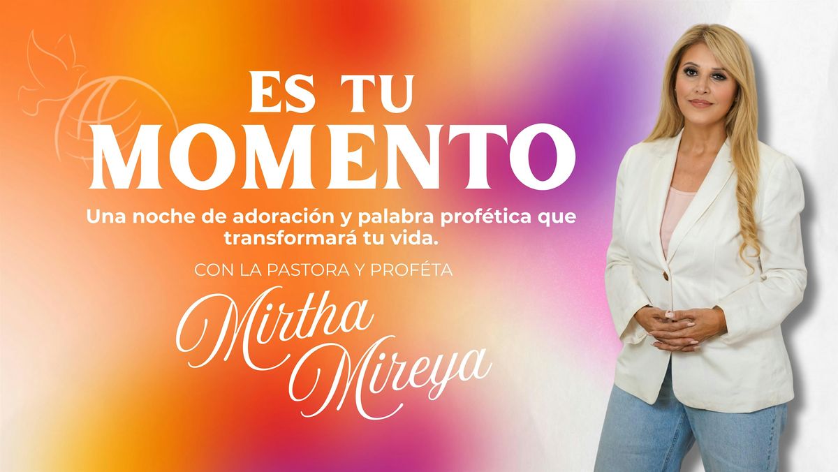 \u00a1ES TU MOMENTO!
