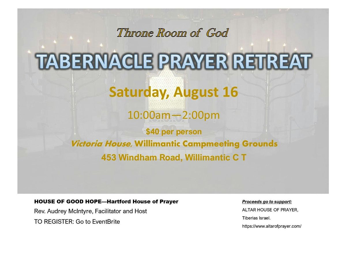 TABERNACLE PRAYER RETREAT