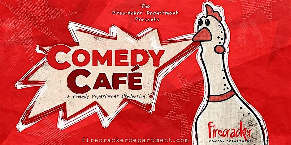 Firecracker Comedy Cafe