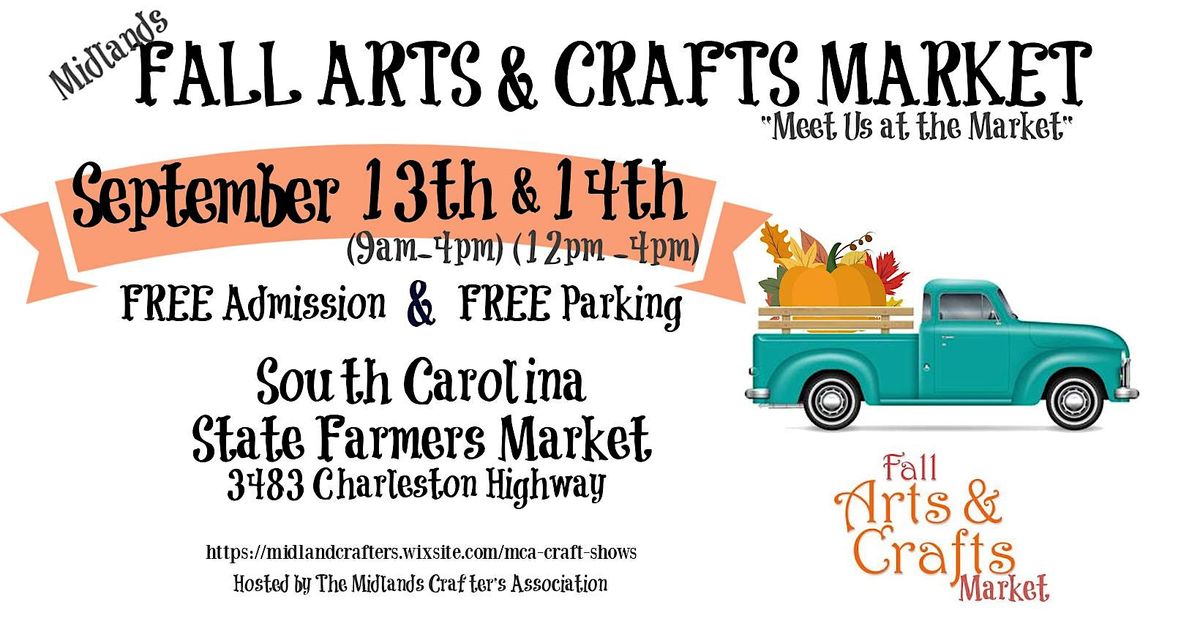 2025 Midlands Fall Arts & Crafts Market at South Carolina State Farmers ...