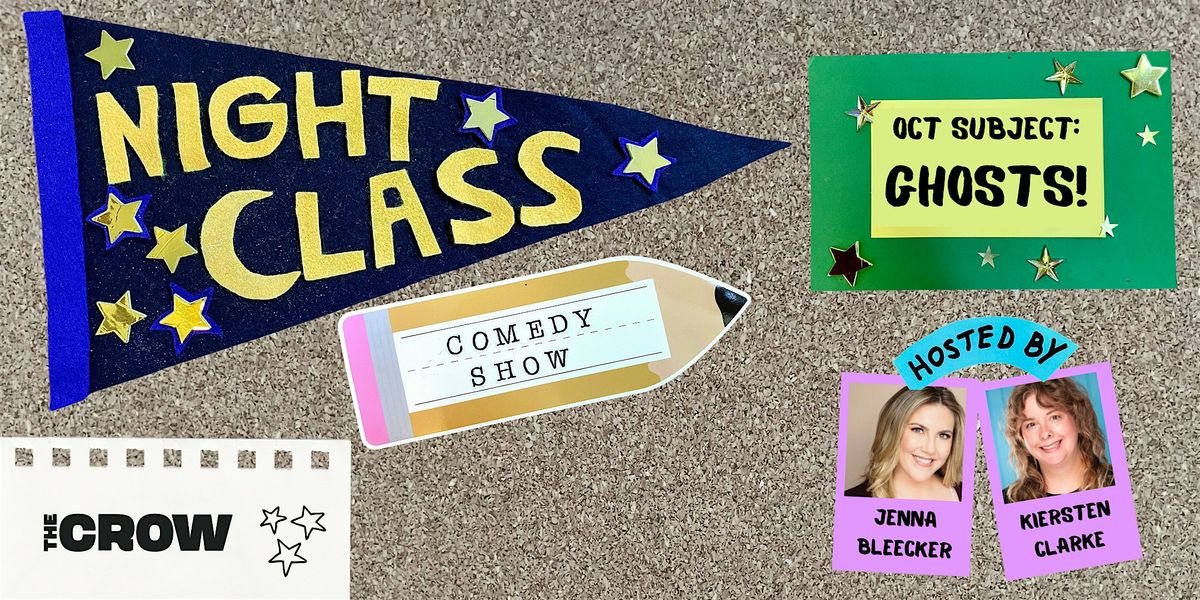 Night Class: Comedy Show