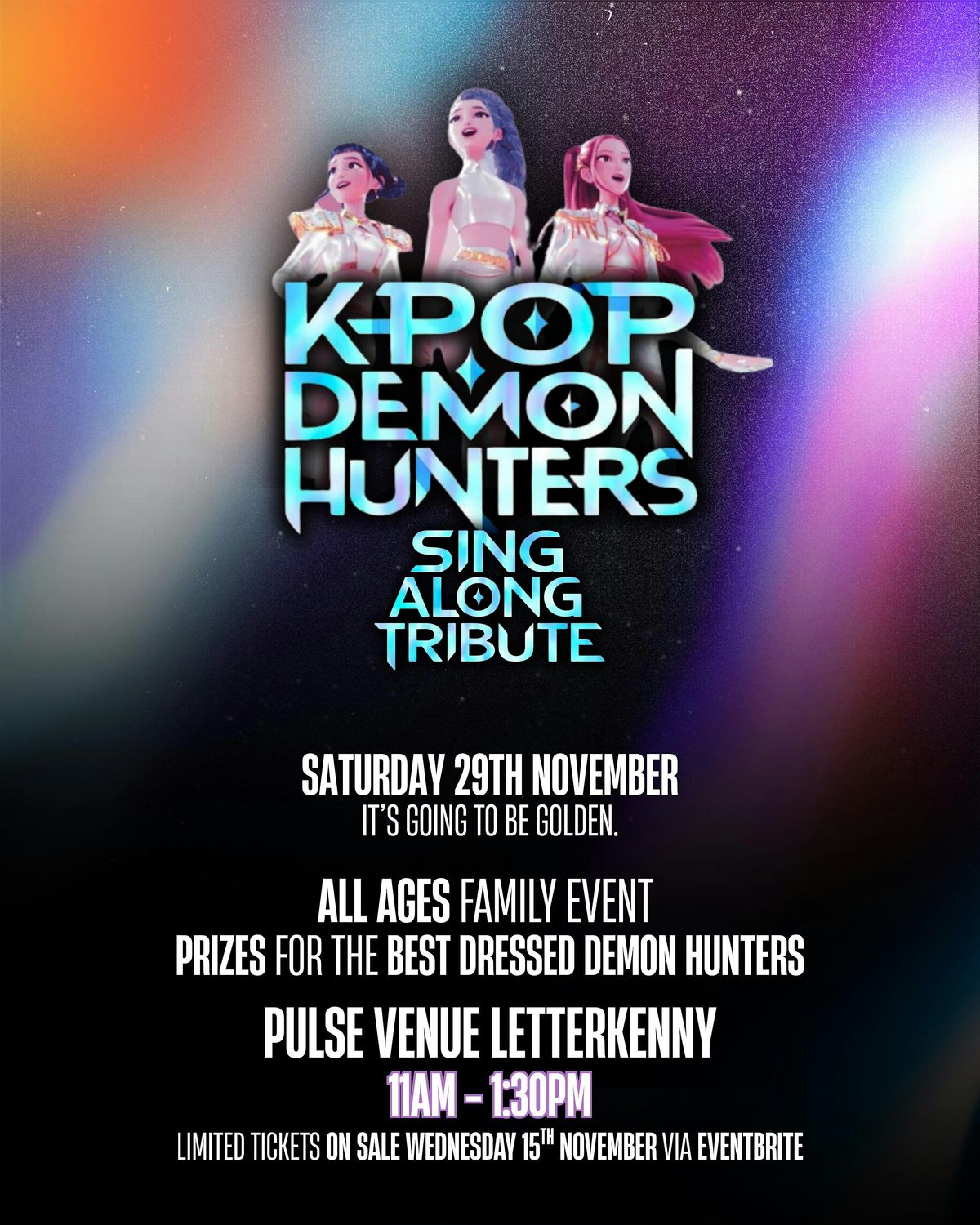 K-Pop Demon Hunters sing-along tribute - sat 29th  Nov - 11am