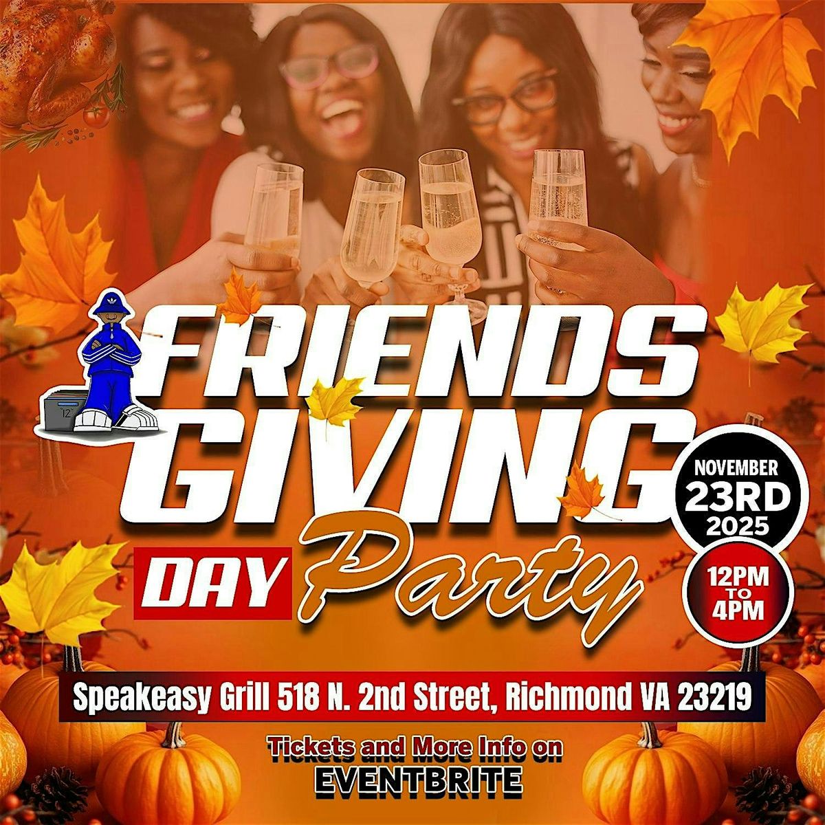 Friendsgiving Day Party 2025