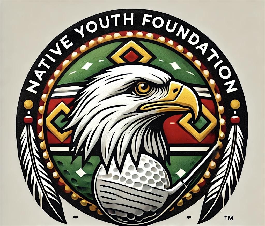 2nd Annual Native Youth Foundation Golf Tournament