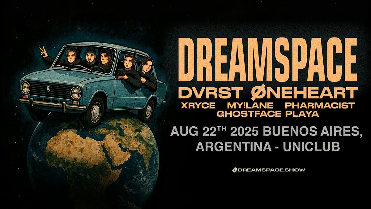 Meet & Greet UPGRADE for DREAMSPACE @ Uniclub