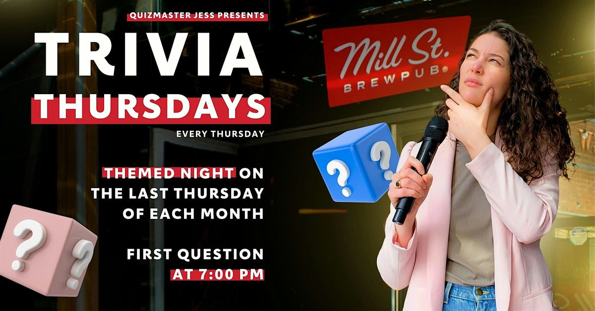 Mill St. Pub Trivia by the Quizmaster Jess Team