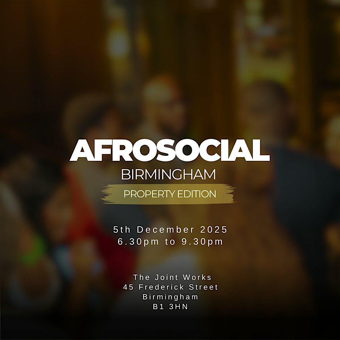 Black Professionals Networking Birmingham: Property Edition