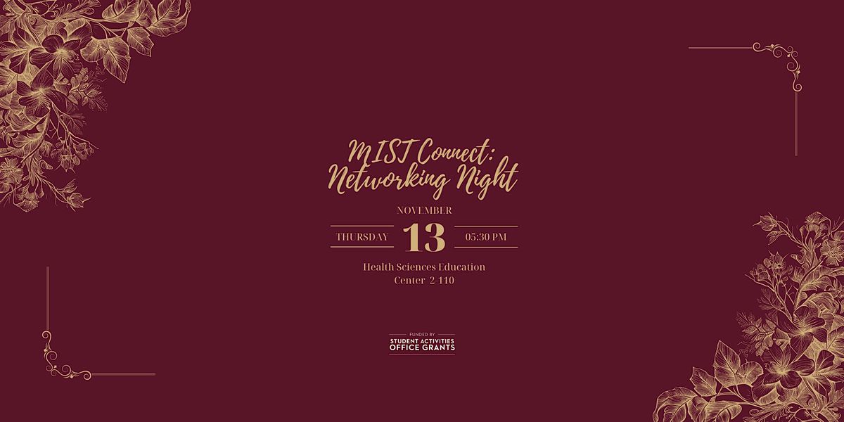 MIST Connect: Networking Night